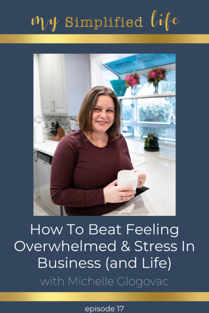 how to beat overwhelm and stress in business