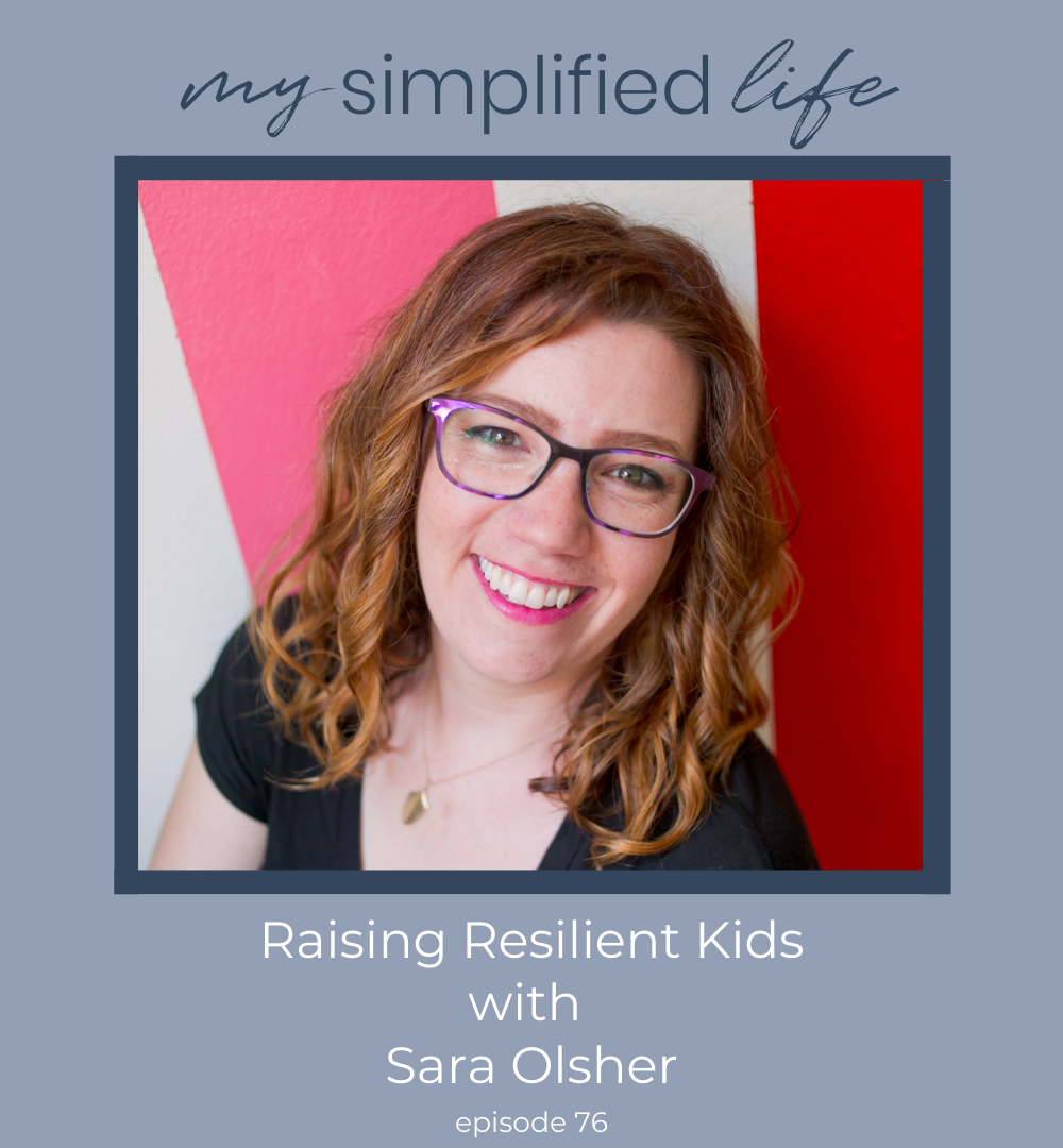 raising resilient children sara olsher