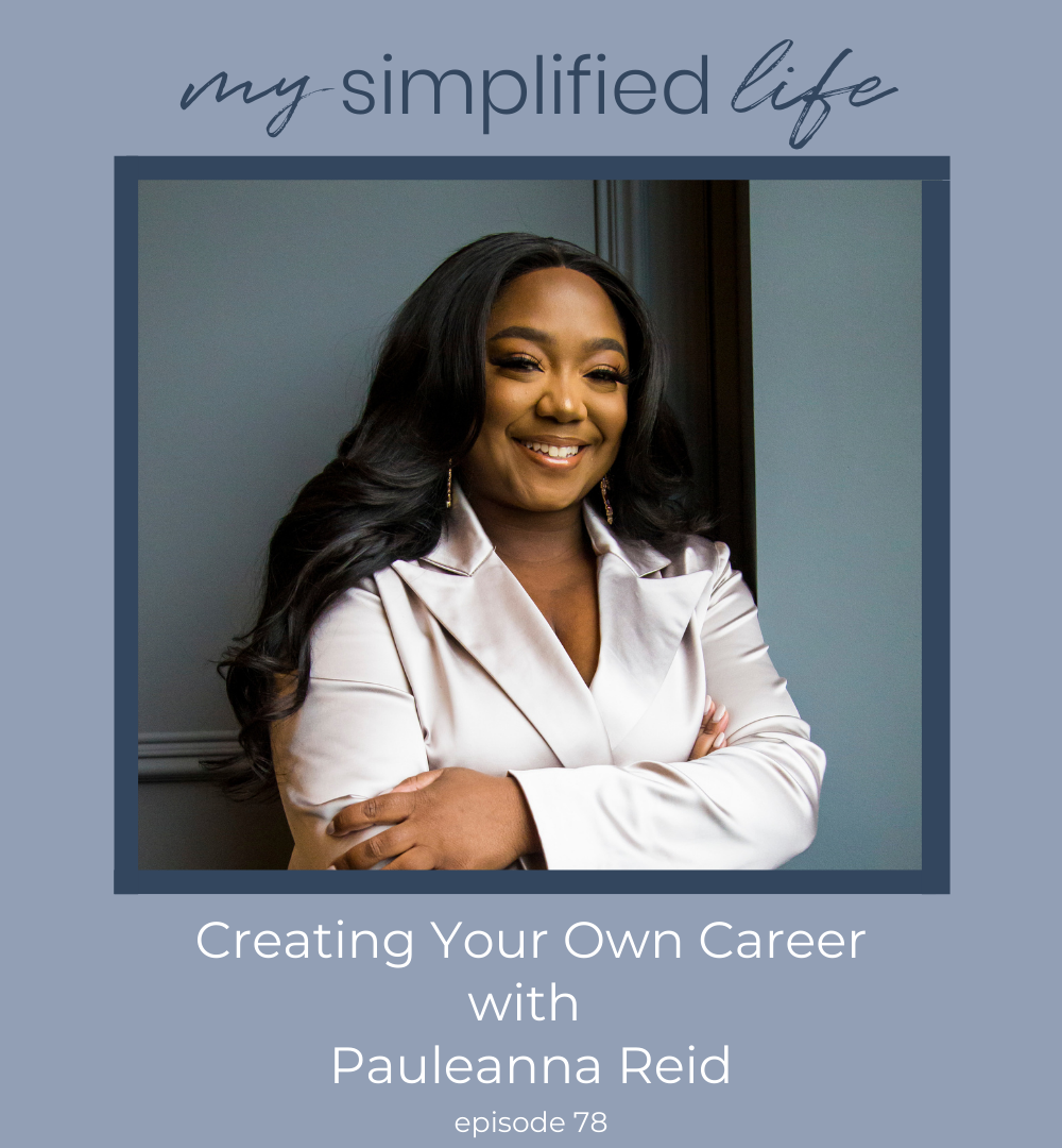 Creating Your Own Career with Pauleanna Reid