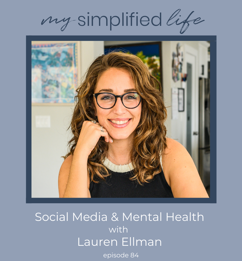 Social Media & Mental Health with Lauren Ellman
