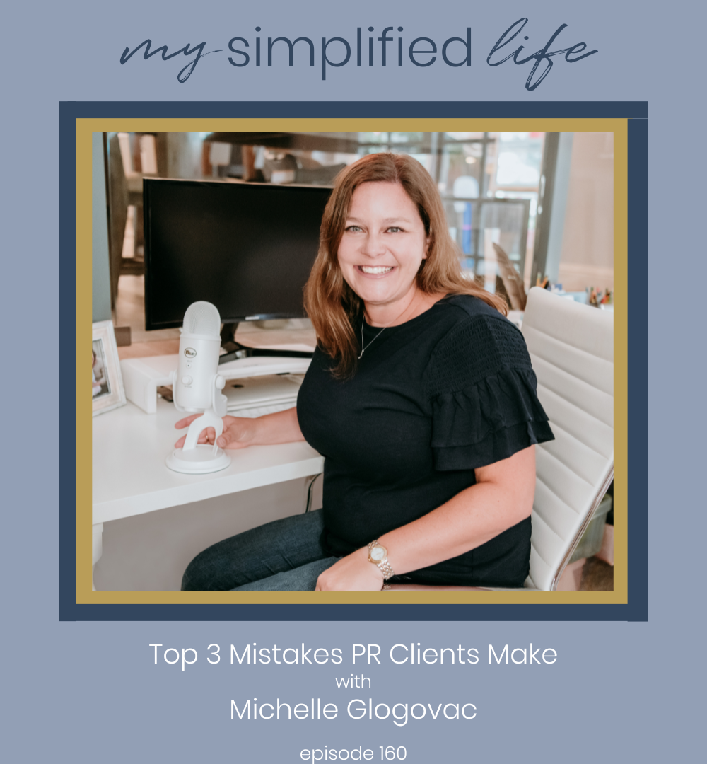 Michelle Glogovac top 3 mistakes pr clients make
