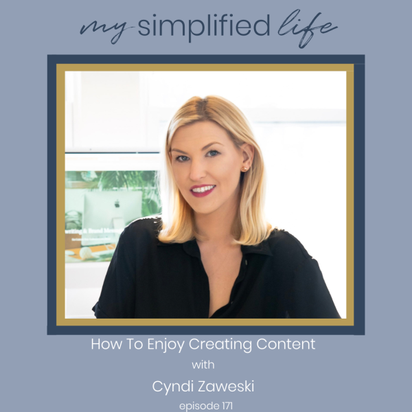 How To Enjoy Creating Content with Cyndi Zaweski